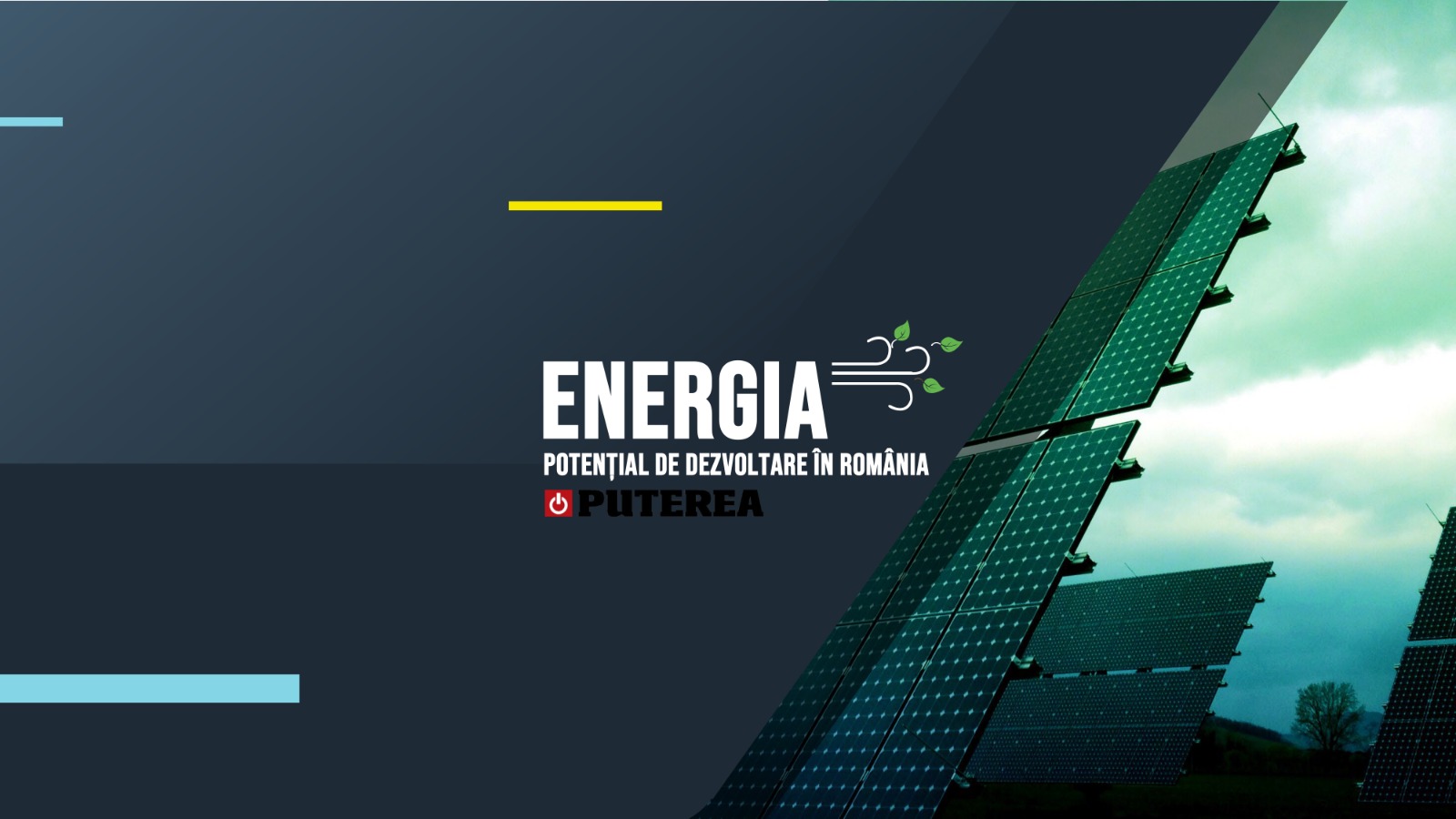 Energia – Potențial de dezvoltare, conferință organizată de ziarul Puterea.ro LIVE
