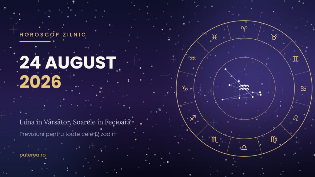 Horoscop 24 august 2026, toate zodiile. Ce aduce Luna în Vărsător pentru fiecare nativ