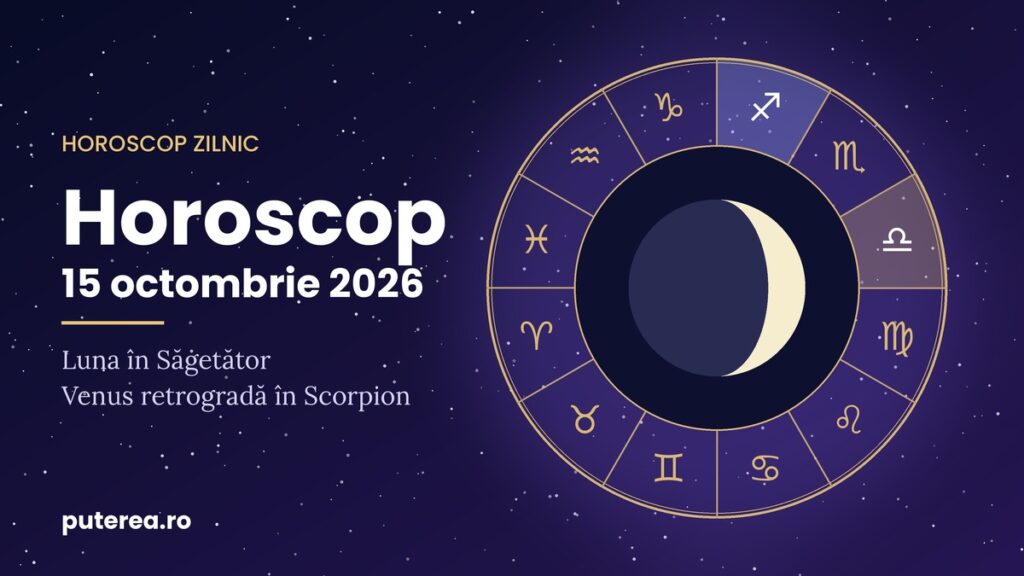 Horoscop 15 octombrie 2026 Zodia care primește un impuls de curaj chiar înainte de weekend